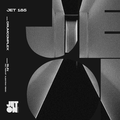 Drumcomplex - Run [JET185]